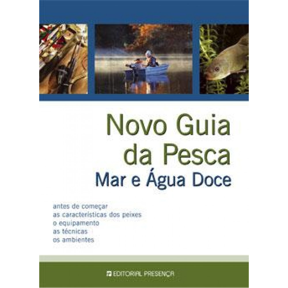 LIVRO NOVO GUIA DA PESCA MAR E AGUA DOCE