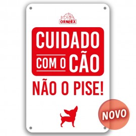 PLACA PVC "CUIDADO NÃO PISE O CÃO"