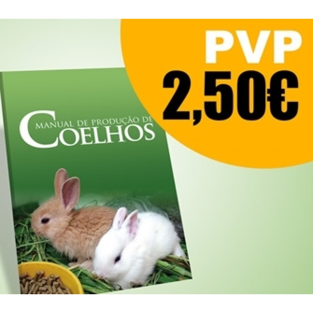 LIVRO MANUAL DE PRODUÇÃO DE COELHOS
