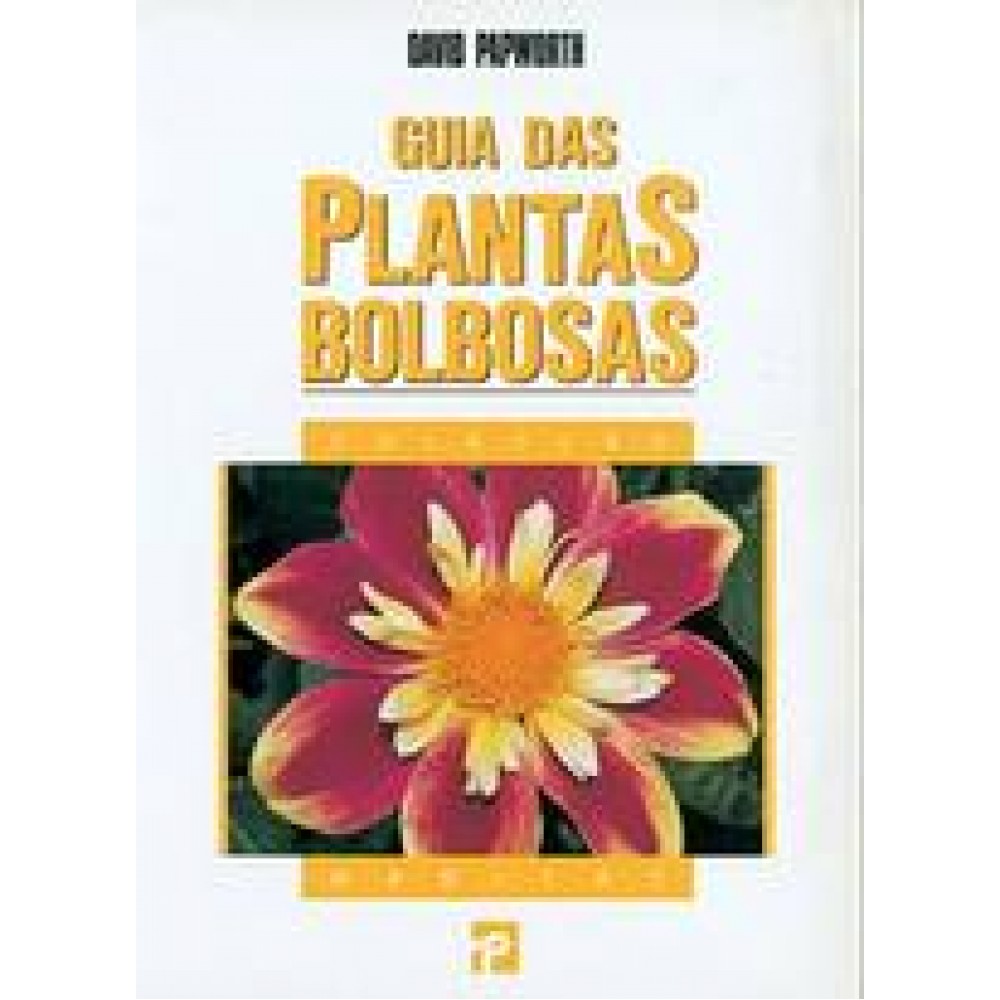LIVRO GUIA PLANTAS BOLBOSAS